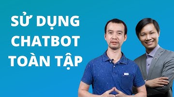 Cách sử dụng Chatbot toàn tập với Fchat(phần 1)