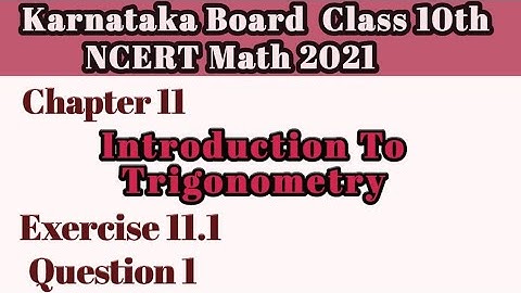 Question 1 Ex 11.1 Chapter 11|Intro To Trigonometry class 10| Karnataka Board NCERT Math#10classmath