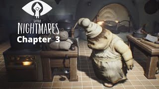Little Nightmares 1 | Chapter 3