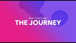 AMA Teaching- The journey