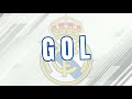 Real Madrid C F 2024 Goal Song