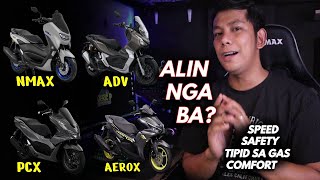 ALIN SA MGA ITO PARA SAYO NMAX , ADV,  PCX O AEROX  | COMMON QUESTION SA YOUTUBE