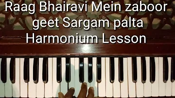 Raag Bhairavi Mein Zaboor Geet  Sargam Palta  Harmonium  Lesson
