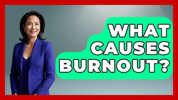 What Causes Burnout? - Child Welfare Network