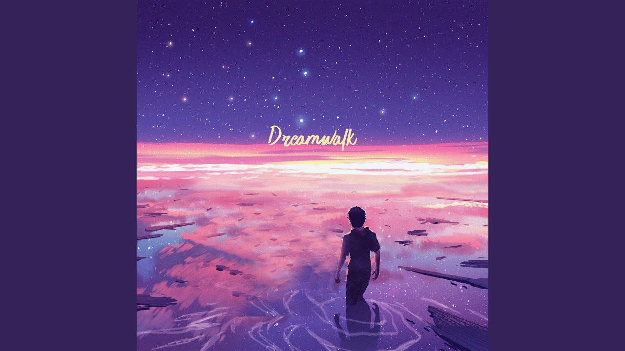 Watch Dreamwalk on YouTube Watch Dreamwalk on YouTube