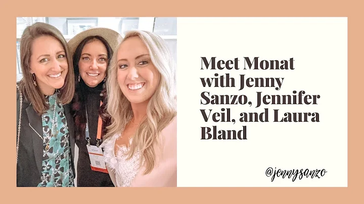 Meet Monat with Jenny Sanzo, Jennifer Veil, and La...