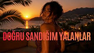 Doğru Sandığım Yalanlar | Afro House Remix