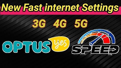 OPTUS Australia Fast internet Settings: How To Apn Settings