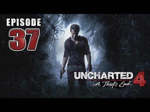 ThatEurasianChick Plays Uncharted 4: A Thief's End - Episode 37