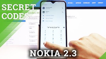 Secret Codes for NOKIA 2.3 – Testing Mode / Useful Features