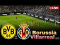 Dortmund vs Villarreal LIVE | Champions League 2025/26 ⚽