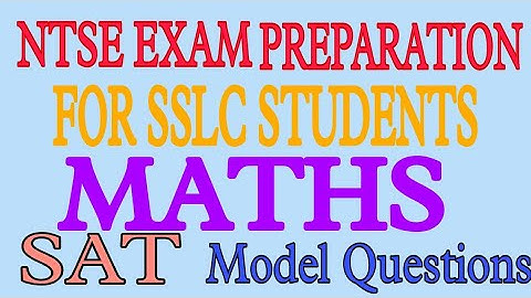 NTSE Exam preparation for SSLC Students SAT first stage  Maths model questions.kannada & english mdm