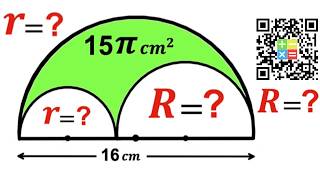 Can you find the Radii R and r | (Semicircles) | #math #maths | #geometry