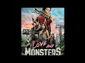 Love And Monsters 2020 Section 8 Final مترجم 