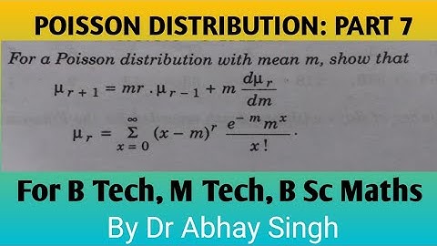 Poisson Distribution: Part 7 by Dr Abhay Singh