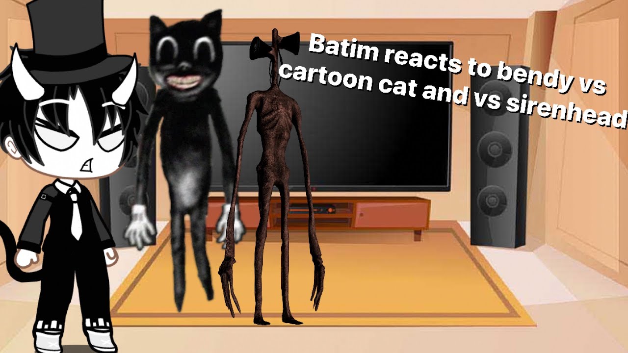 Batim reacts to bendy vs cartoon cat and vs sirenhead suggested video