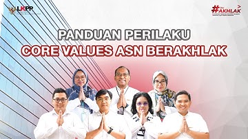 Panduan Perilaku Core Values ASN BerAKHLAK