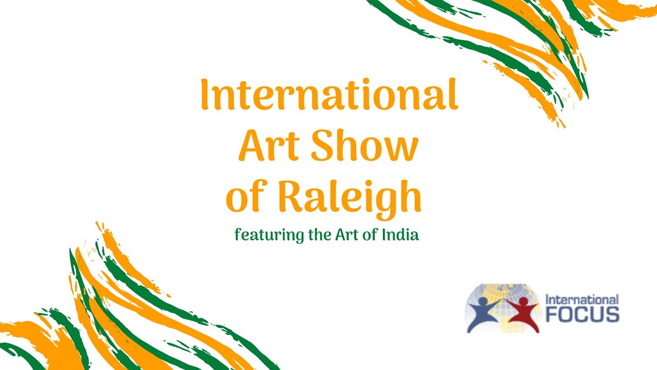 International Art Show of Raleigh: India