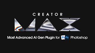Creator MAX for Photoshop