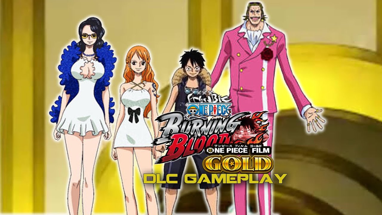 One Piece Burning Blood Film Gold DLC Gameplay YouTube