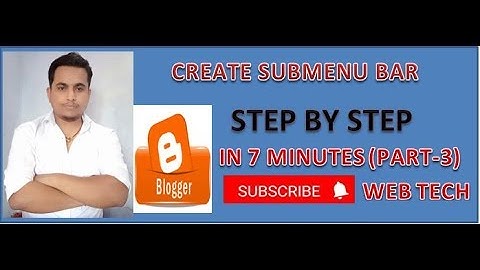 Create Submenu Bar in Blogger Website in Hindi  |  Step By Step Tutorial | PART-3