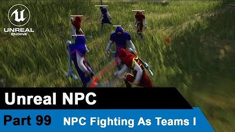 Unreal Melee Combat System - NPC Fighting as teams - UE4 Tutorials #99