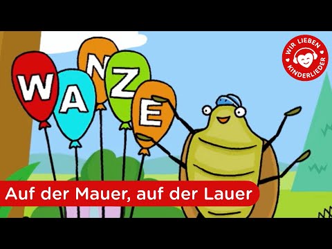 Auf der Mauer, auf der Lauer | Kinderlieder zum Mitsingen | Musikvideo