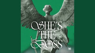 SHE S THE BOSS