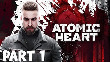 ATOMIC HEART Xbox Series S Gameplay Walkthrough Part 1 (1080P 60FPS) Gaming - No Commentary