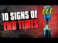 10 Signs of End Times - Every Christian Must Know These!