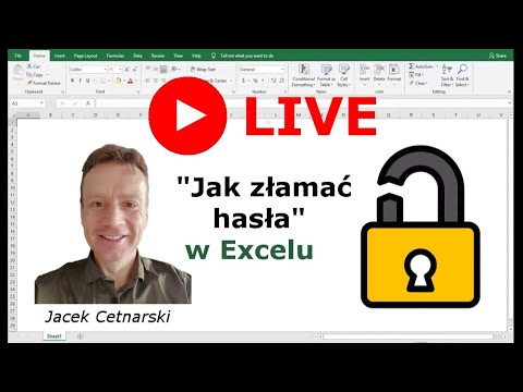 VI #ExcelParty 🥳 Webinar Jak złamać hasła w Excelu | 14/07/2021 | Jacek Cetnarski