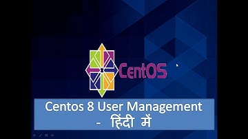 Centos 8 User Add,Delete, Root Privilege Setting यूजर बनाना, डिलीट और रुट का परमिशन देना -Hindi #02