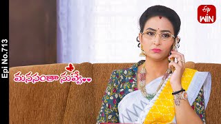 Manasantha Nuvve | 29th April 2024 | Full Episode No 713 | ETV Telugu