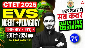 CTET EVS Pedagogy/NCERT 2025 | CTET EVS Previous Year Question Paper| EVS By Prashank Sir