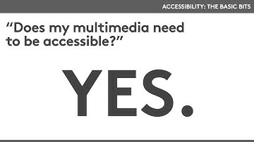 An Introduction to Accessible Multimedia: Captions and Transcripts