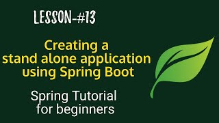 Spring Boot tutorials | Spring boot full  course - Creating a standalone app using Spring boot