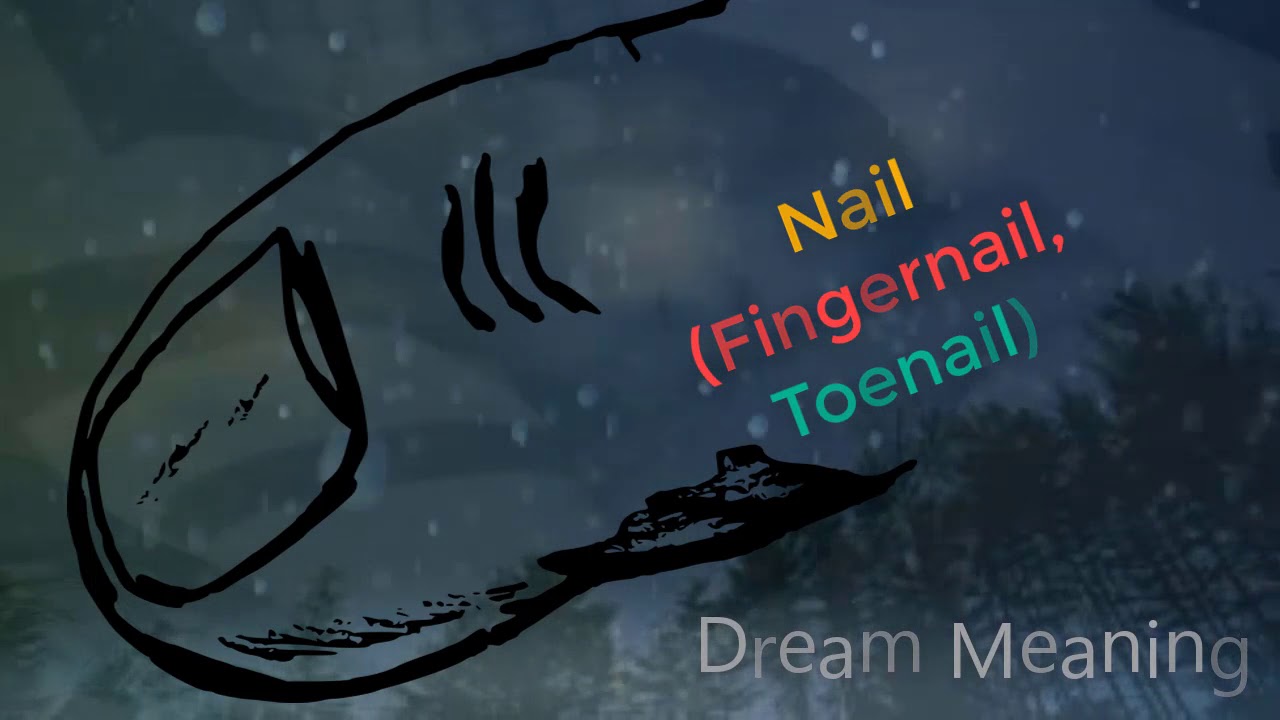 Biblical Meaning of Toenails in a Dream