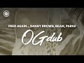 Fred Again Danny Brown BEAM PARISI OGdub Lyrics mp3