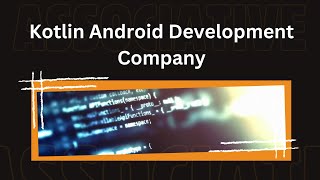 Kotlin Android Development Company