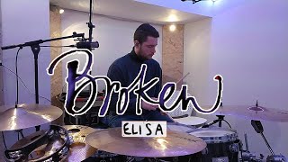 Broken Elisa - Drum Cover