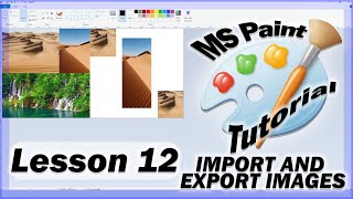 MS Paint Tutorials Lesson 12 How to Import and Export Images