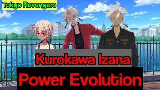 Tokyo Revengers- Kurokawa Izana Power Evolution