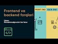 Frontend va backend farqlari