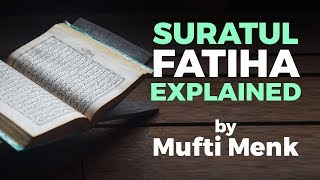 Suratul FATIHA dijelaskan dengan indah oleh Mufti Menk