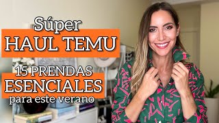 Súper HAUL TEMU: 15 PRENDAS ESENCIALES para ESTE VERANO | #ad