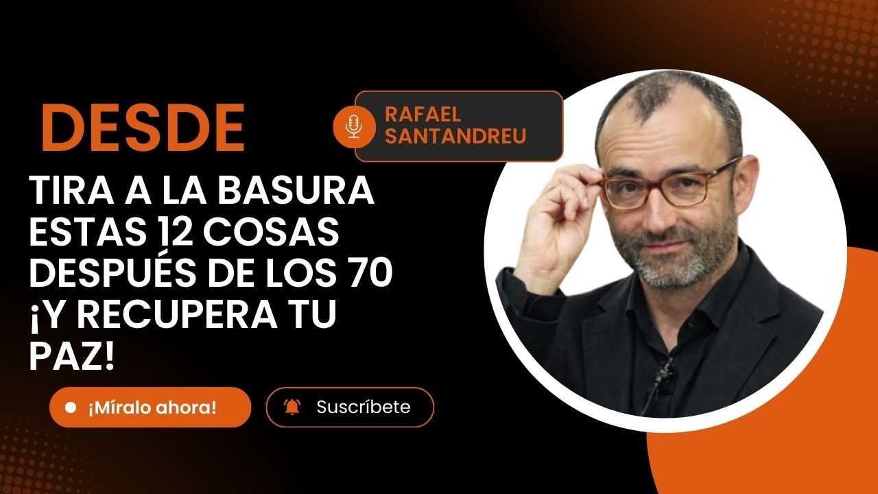 12 hábitos que debes ABANDONAR después de los 70 para una vejez auténtica y feliz