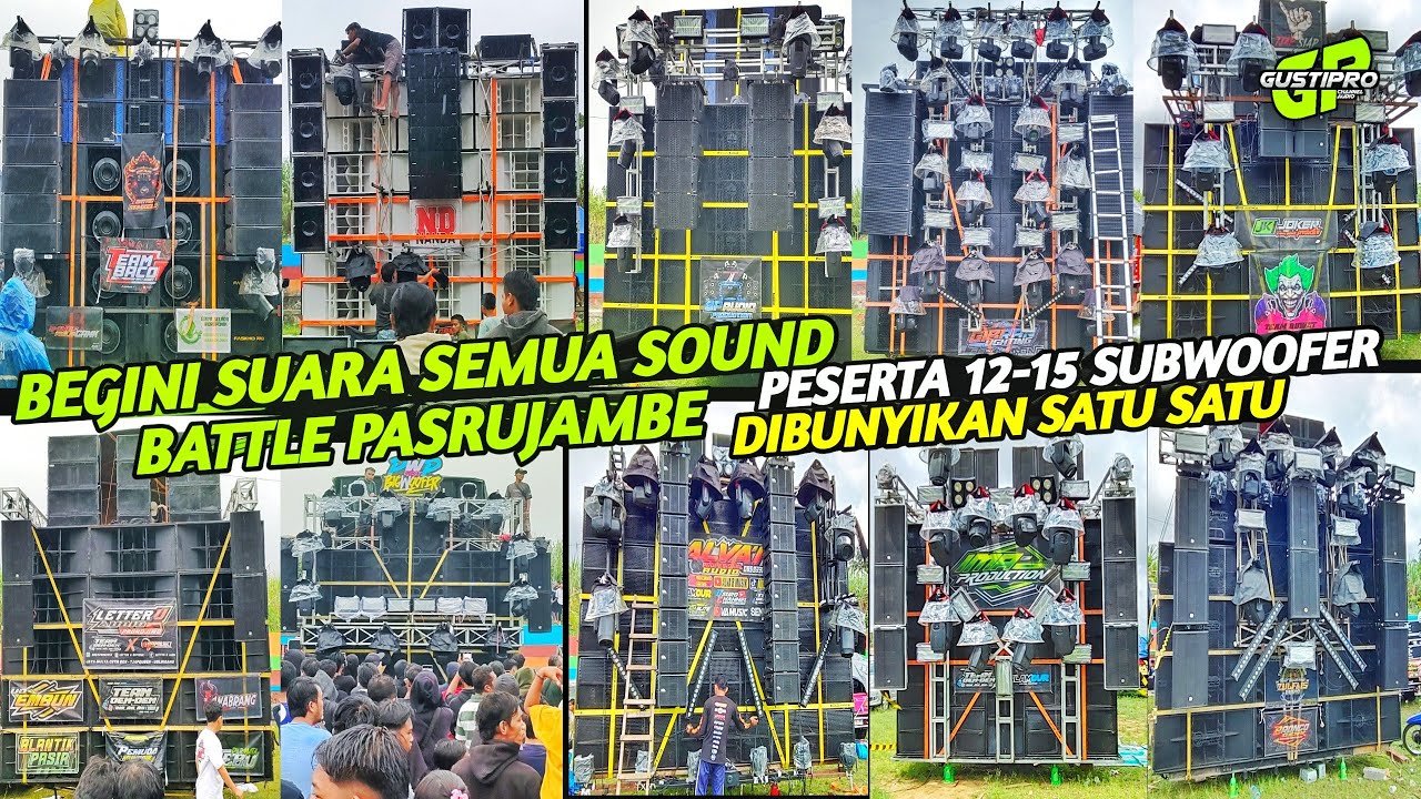 Akhirnya dibunyikan satu satu 10 Sound battle sound pasrujambe