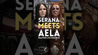 Serana INSTANTLY Regretted Talking to Aela 💀 #skyrim #gaming