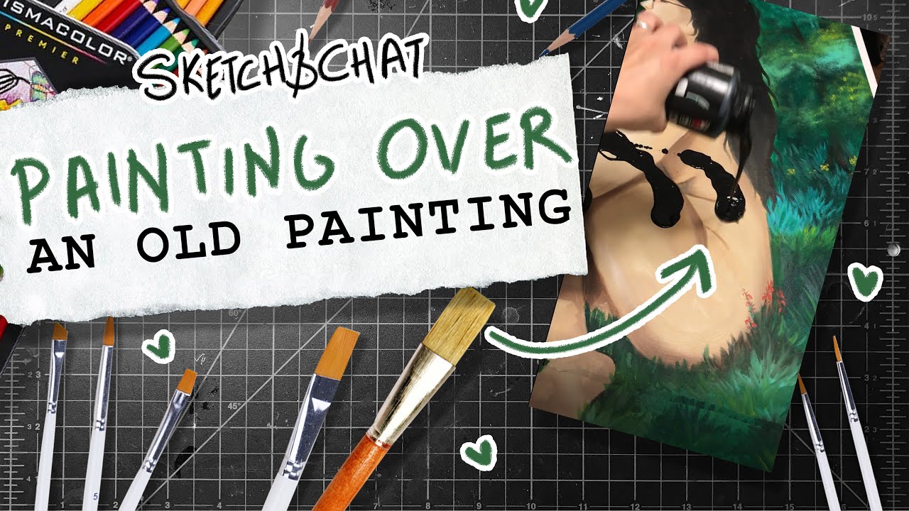 Painting on top of an OLD Painting|| Sketch&Chat || Izzy Sneed