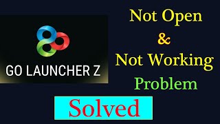 Go Launcher Z App Not Working Issue | "Go Launcher Z" Not Open Problem in Android & Ios screenshot 5